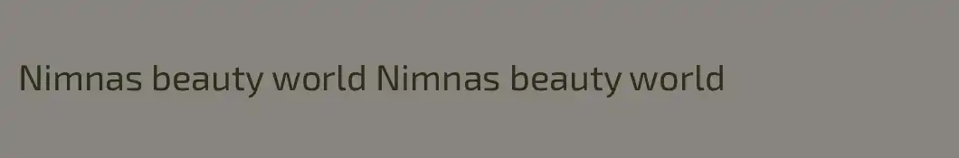 Nimnas beauty world Nimnas beauty world